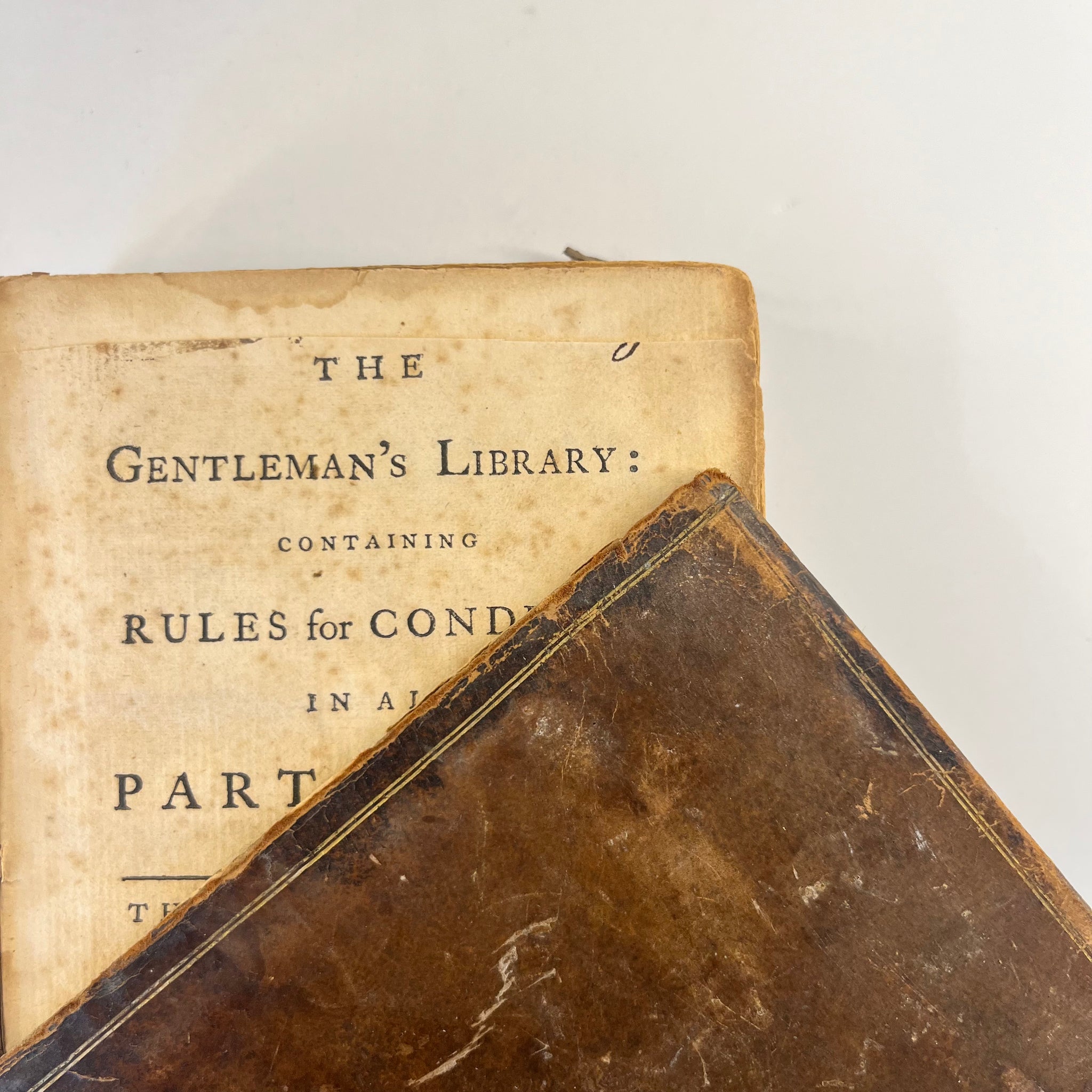 1744 The Gentleman's Library: Containing Rules for Conduct in all Parts of Life by a Gentle Man