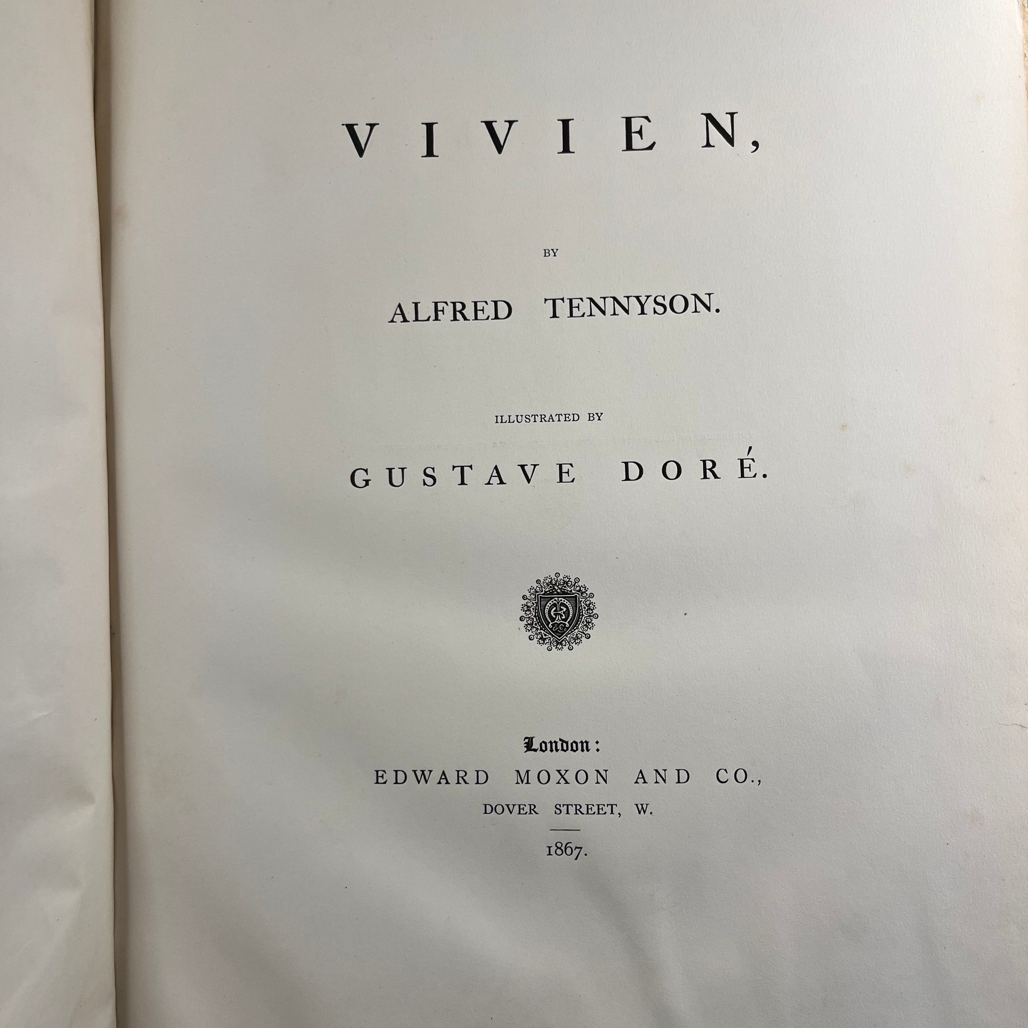 1867 Viven by Alfred Tennyson Illustrated by Gustave Doré First Edition