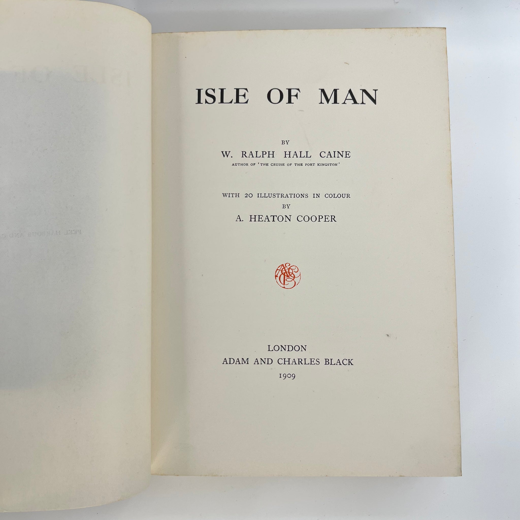 1909 Isle of Man by W. Ralph Hall Caine  Painted by A Heaton Cooper